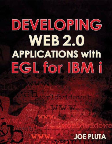Developing Web 2.0 Applications with EGL for IBM i Front Cover 