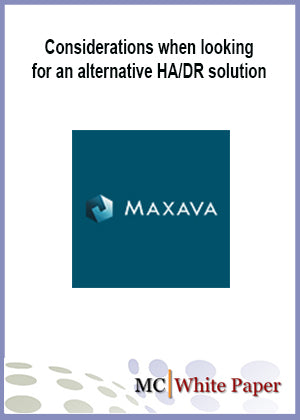 Considerations when looking for an alternative HA/DR solution