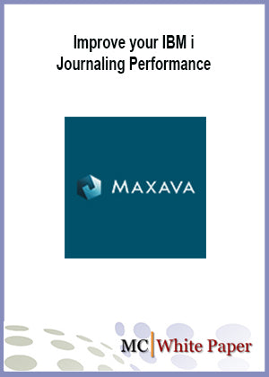 Improve your IBM i Journaling Performance