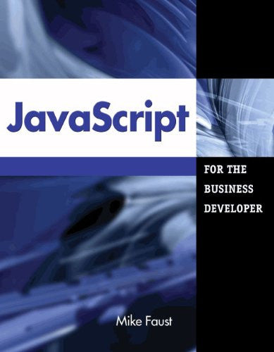 JavaScript for the Business Developer Front Cover 