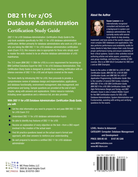 DB2 11 for z/OS Database Administration: Certification Study Guide (Exam 312)