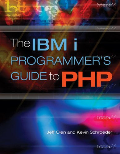 The IBM i Programmer's Guide to PHP Front Cover 