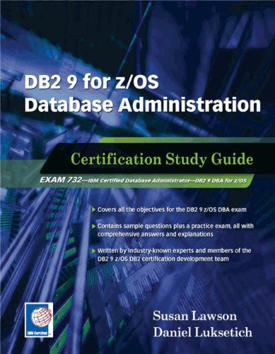DB2 9 for z/OS Database Administration (Exam 732) Front Cover 