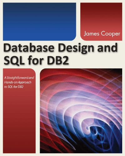 Database Design and SQL for DB2 Front Cover 