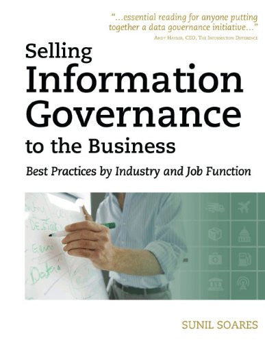 Selling Information Governance to the Business Front Cover 