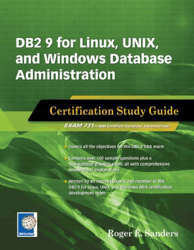 DB2 9 for Linux, UNIX, and Windows Database Administration (Exam 731) Front Cover 